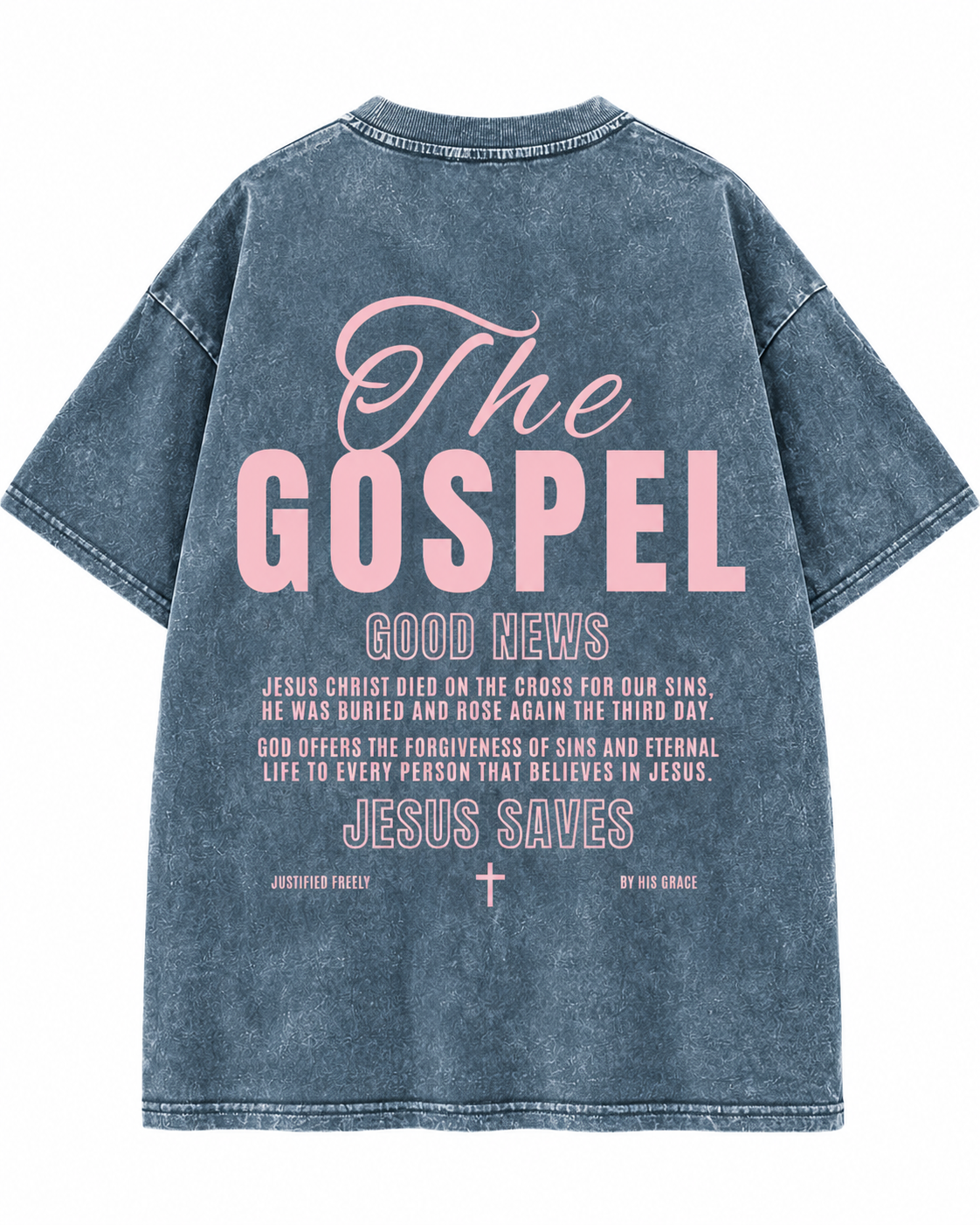 The Gospel T-Shirt
